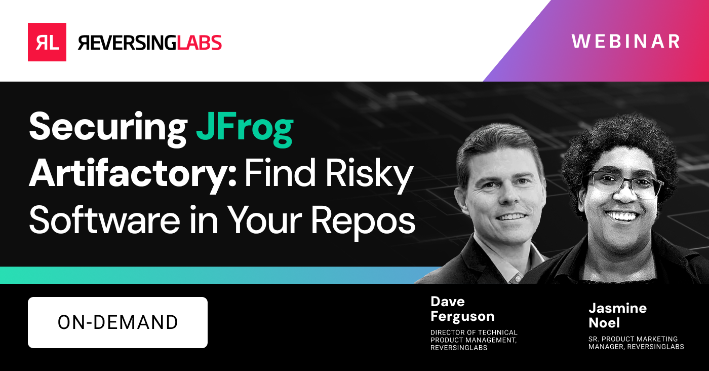 On Demand: Securing JFrog Artifactory: Find Risky Software in Your Repos